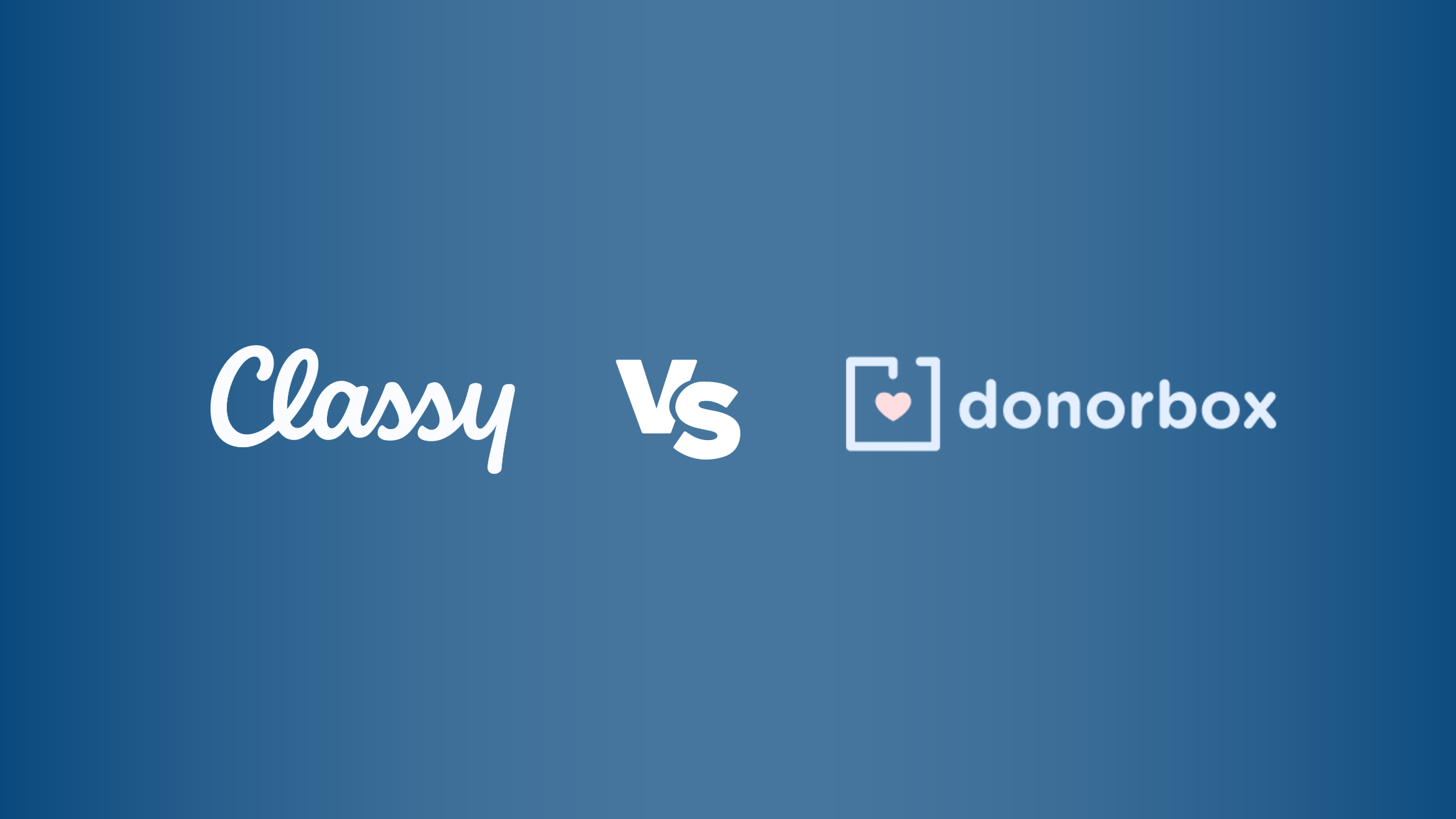 Classy vs Donorbox